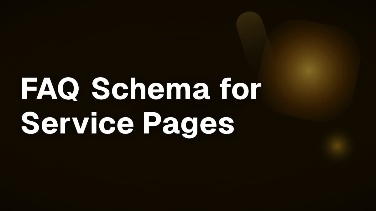 FAQ Schema for Service Pages
