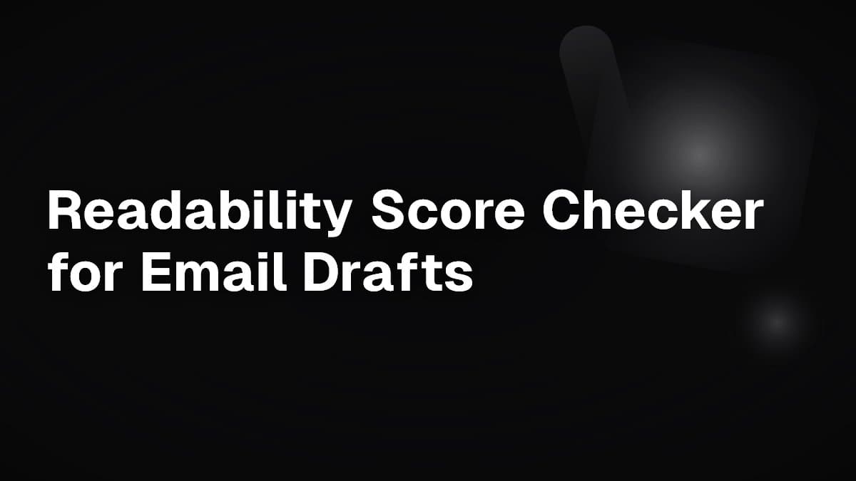 Readability Score Checker for Email Drafts