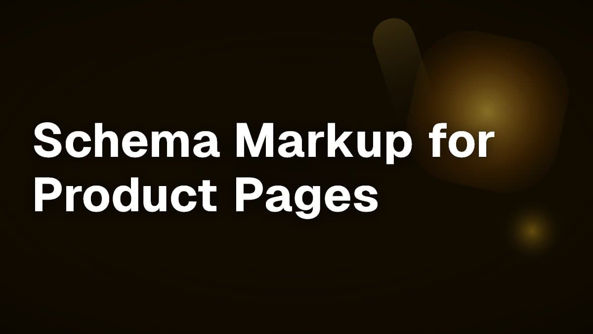 Schema Markup for Product Pages