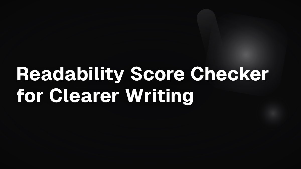 Readability Score Checker for Clearer Writing | Very Simple Tools